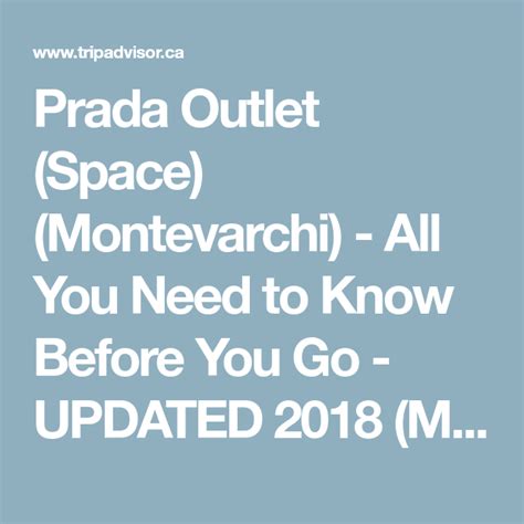 prada space outlet hours|prada space outlet montevarchi italy.